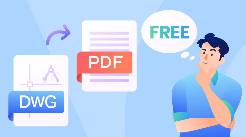 Free Ways to Convert DWG to PDF | May 2023