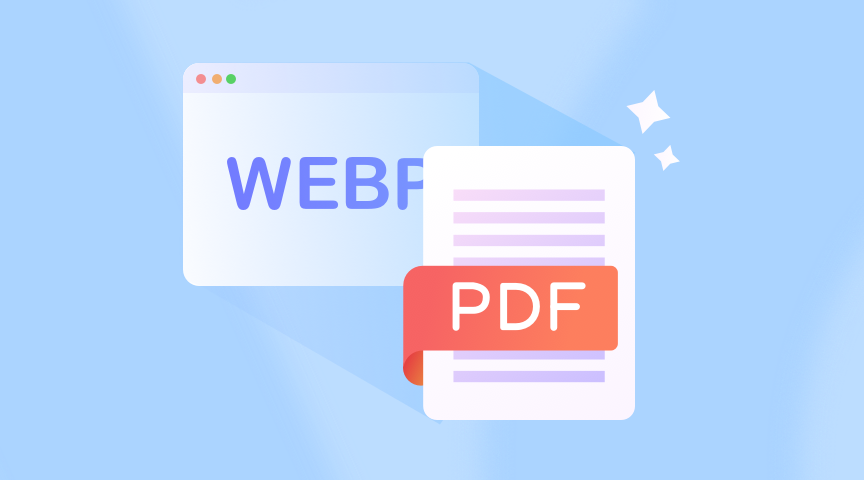 Try Easy Ways to Convert Webp to PDF
